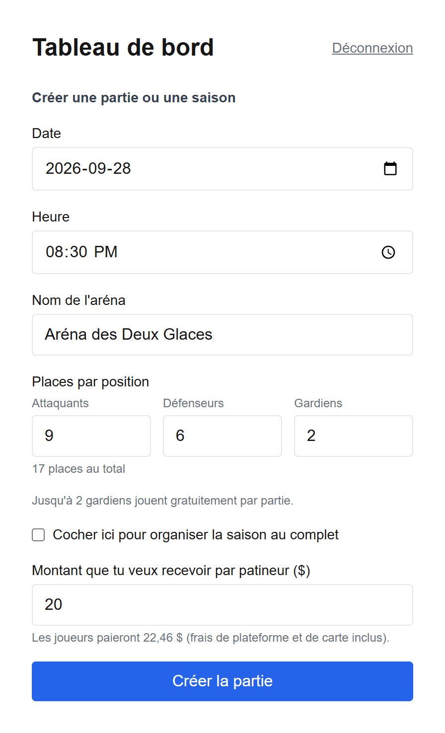 Le formulaire de création de partie BenchCaptain avec l'aréna, la date, la taille de l'alignement et le montant remplis